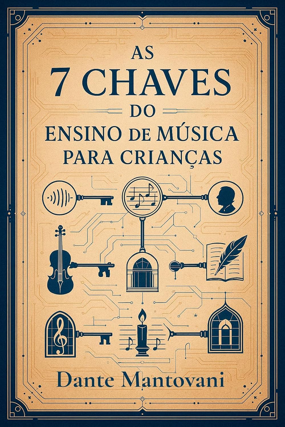 As Sete Chaves do Ensino de Música para Crianças baixar o livro de graça