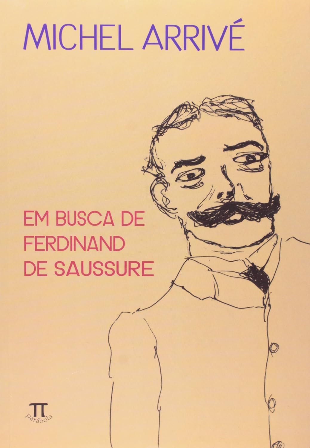 Em Busca de Ferdinand de Saussure- Volume i baixar o livro de graça