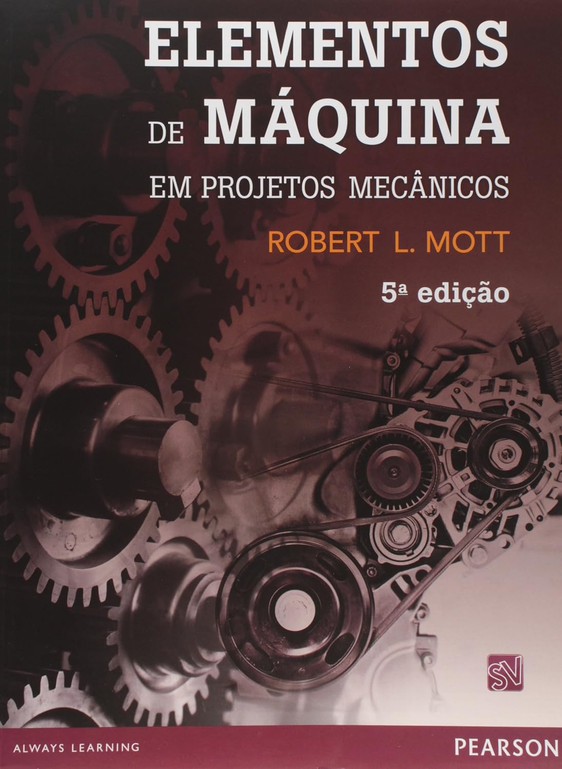 Elementos de Máquina em Projetos Mecânicos baixar livro de graça