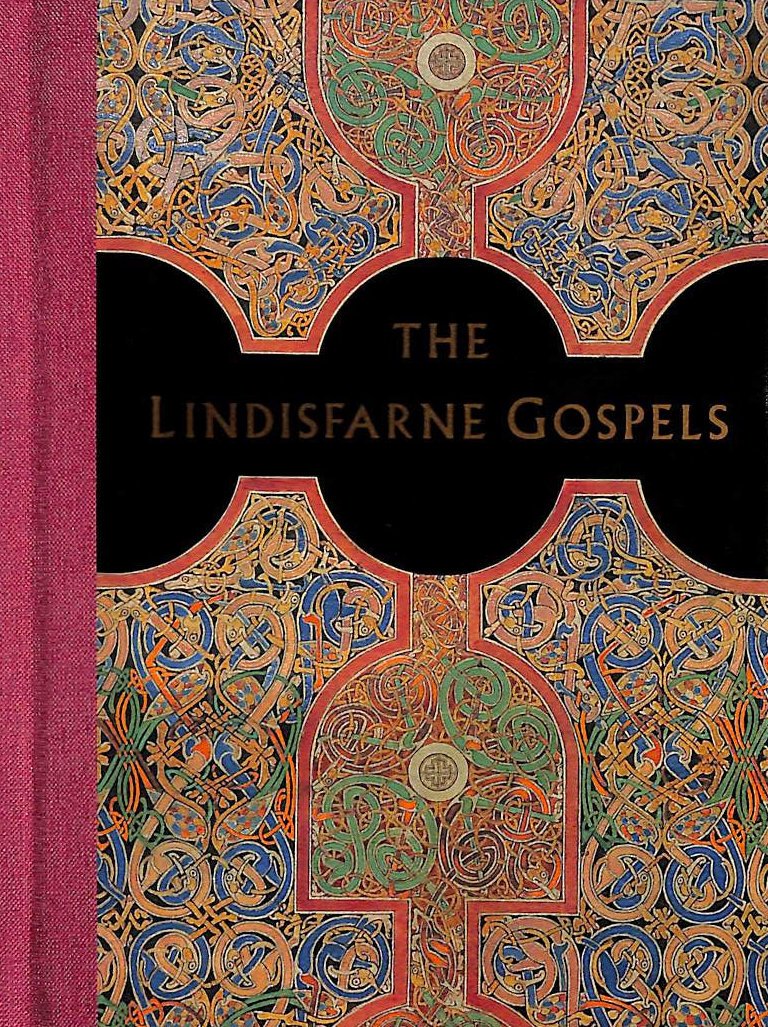 The Lindisfarne Gospels: A Masterpiece of Book Painting baixar livro de graça