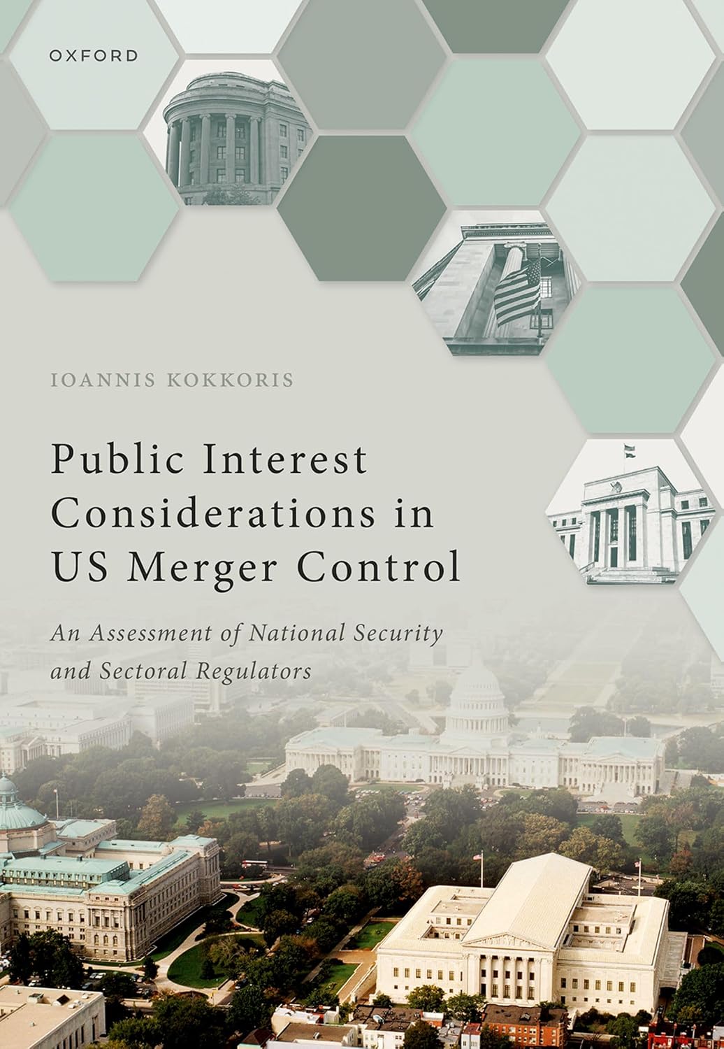 ler totalmente Public Interest Considerations in US Merger Control: An Assessment of National Security and Sectoral Regulators (English Edition)
