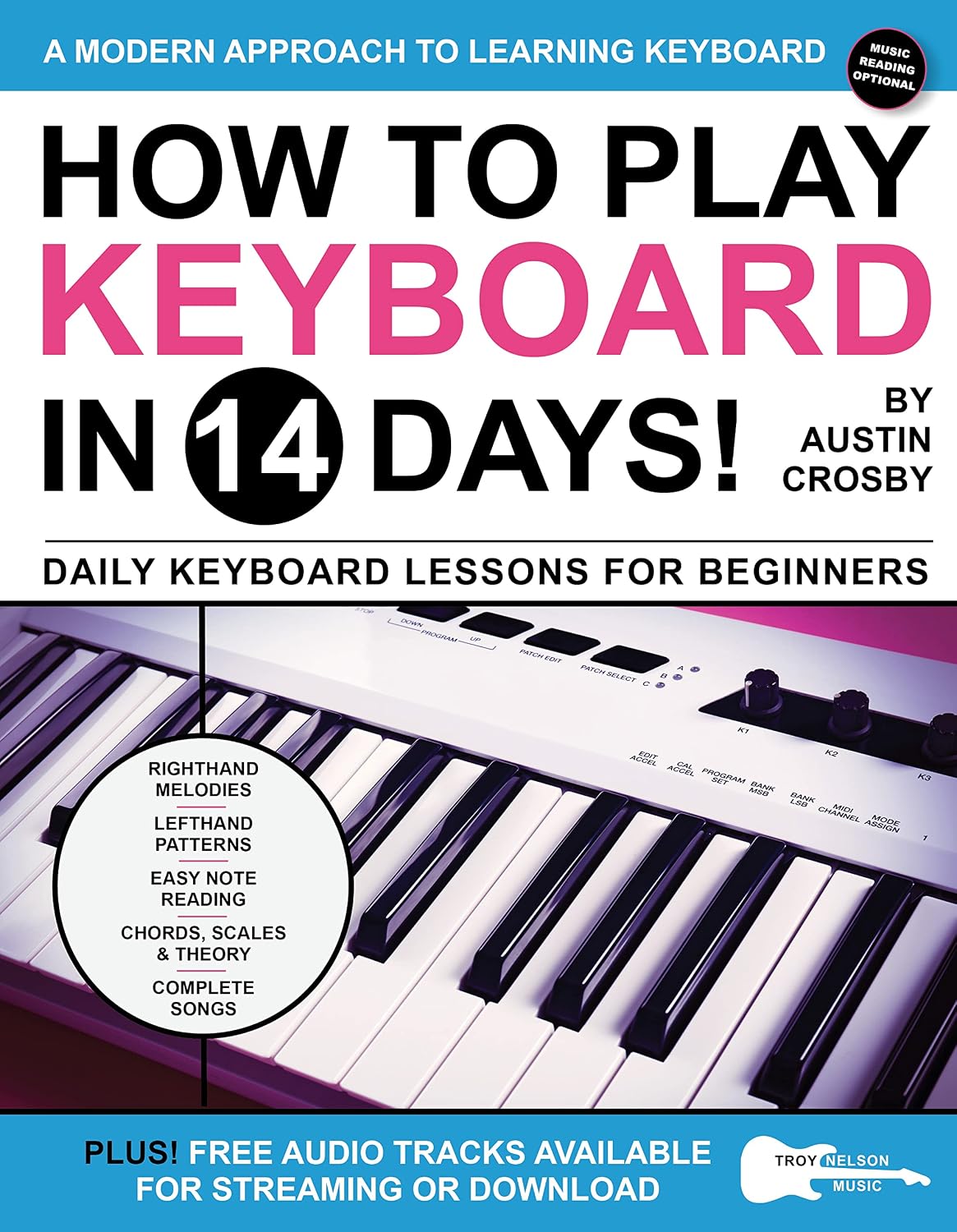 ler totalmente How to Play Keyboard in 14 Days: Daily Keyboard Lessons for Beginners (Play Music in 14 Days) (English Edition)
