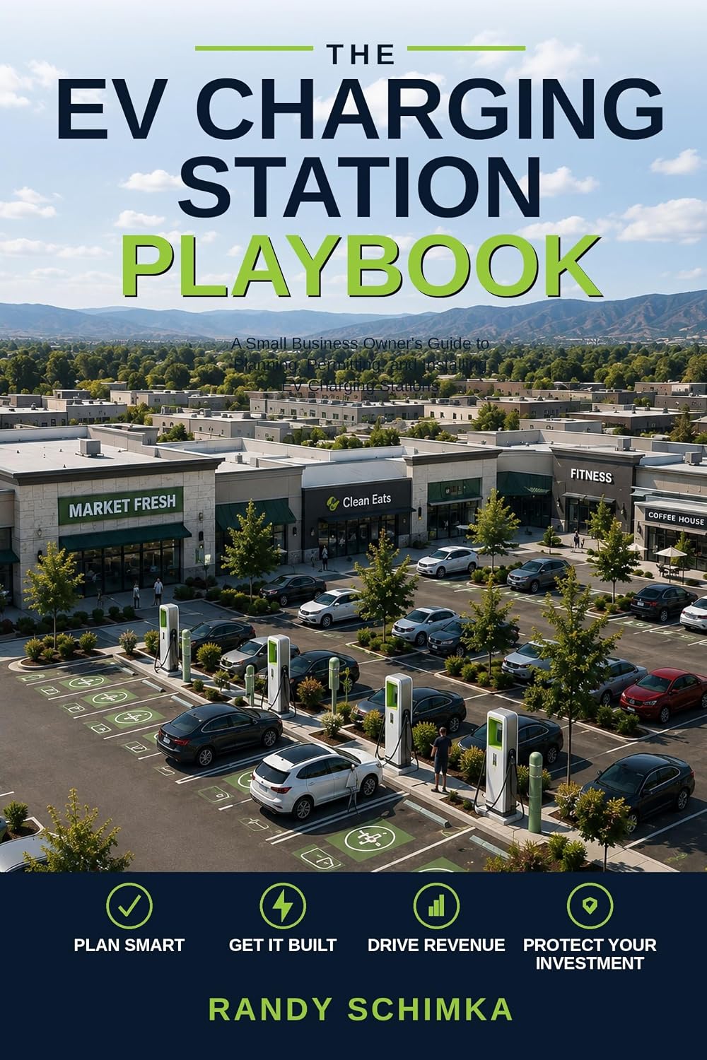capítulo por capítulo baixar The EV Charging Station Playbook: A Small Business Owner's Guide to Planning, Permitting, and Installing EV Charging Stations (English Edition)