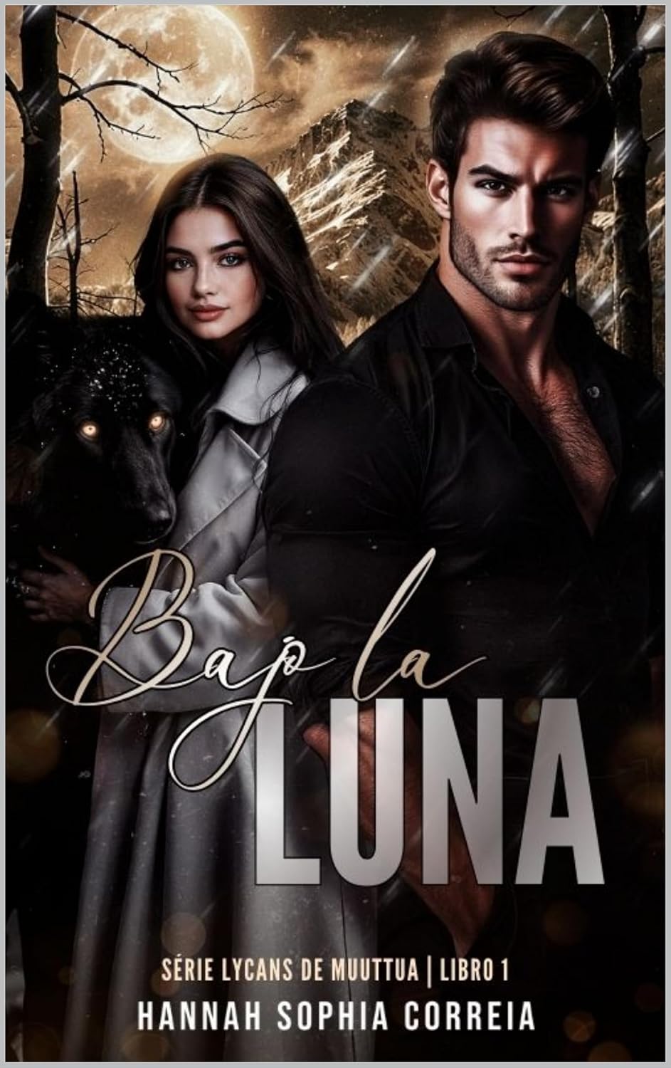 Bajo la Luna - Rechazada por ela Alfa: Version Español (Lobisones del Alasca: Lycans de Muuttua nº 1) (Spanish Edition) baixar livro de graça