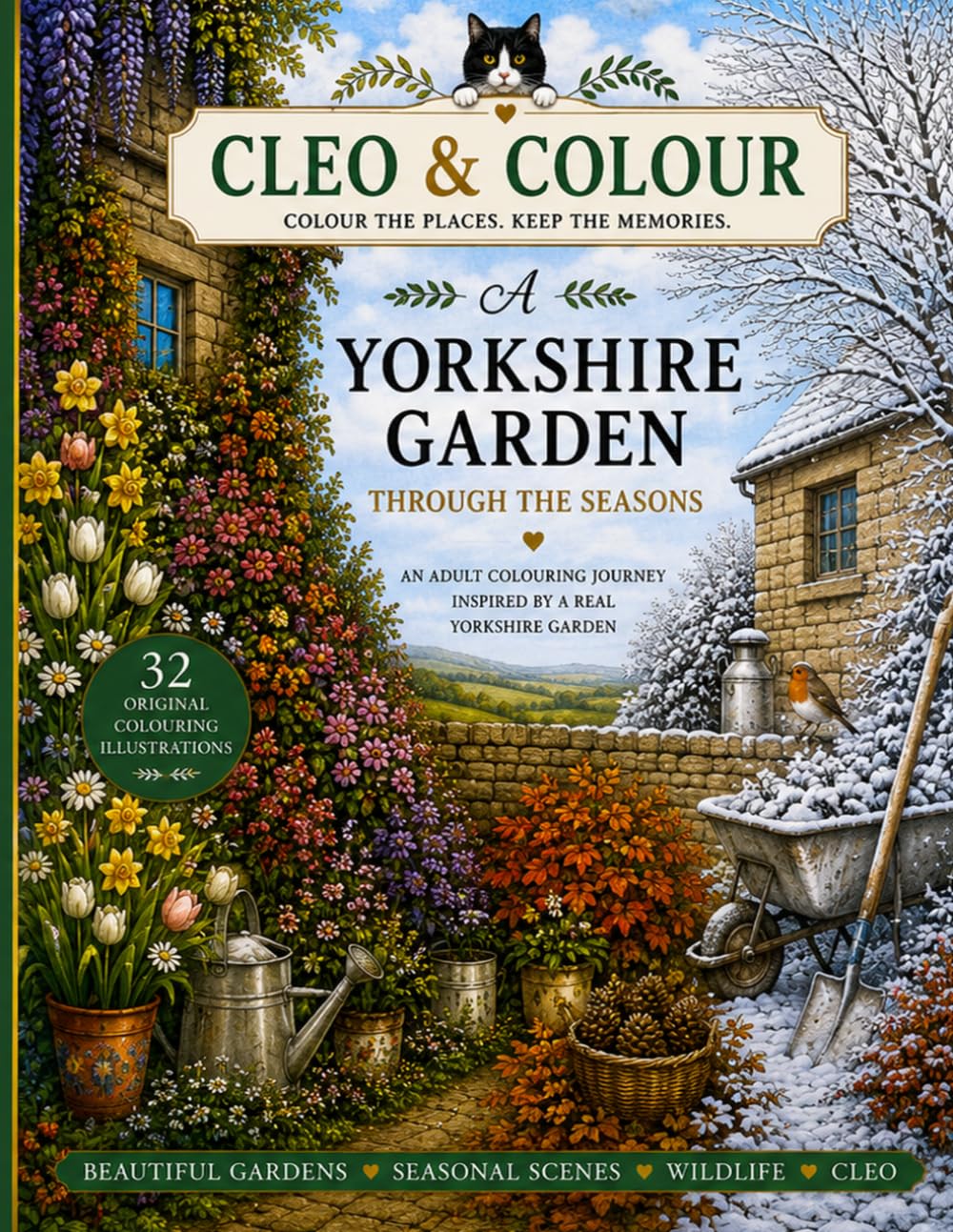 Cleo & Colour: A Yorkshire Garden Through the Seasons: A Relaxing Adult Colouring Book of English Gardens, British Wildlife and Countryside baixar o livro de graça