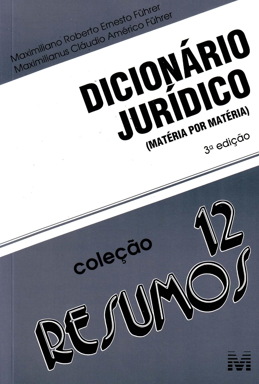 Resumo (12) dicionário jurídico - 3 ed./2010: (matéria por Matéria) baixar o livro de graça