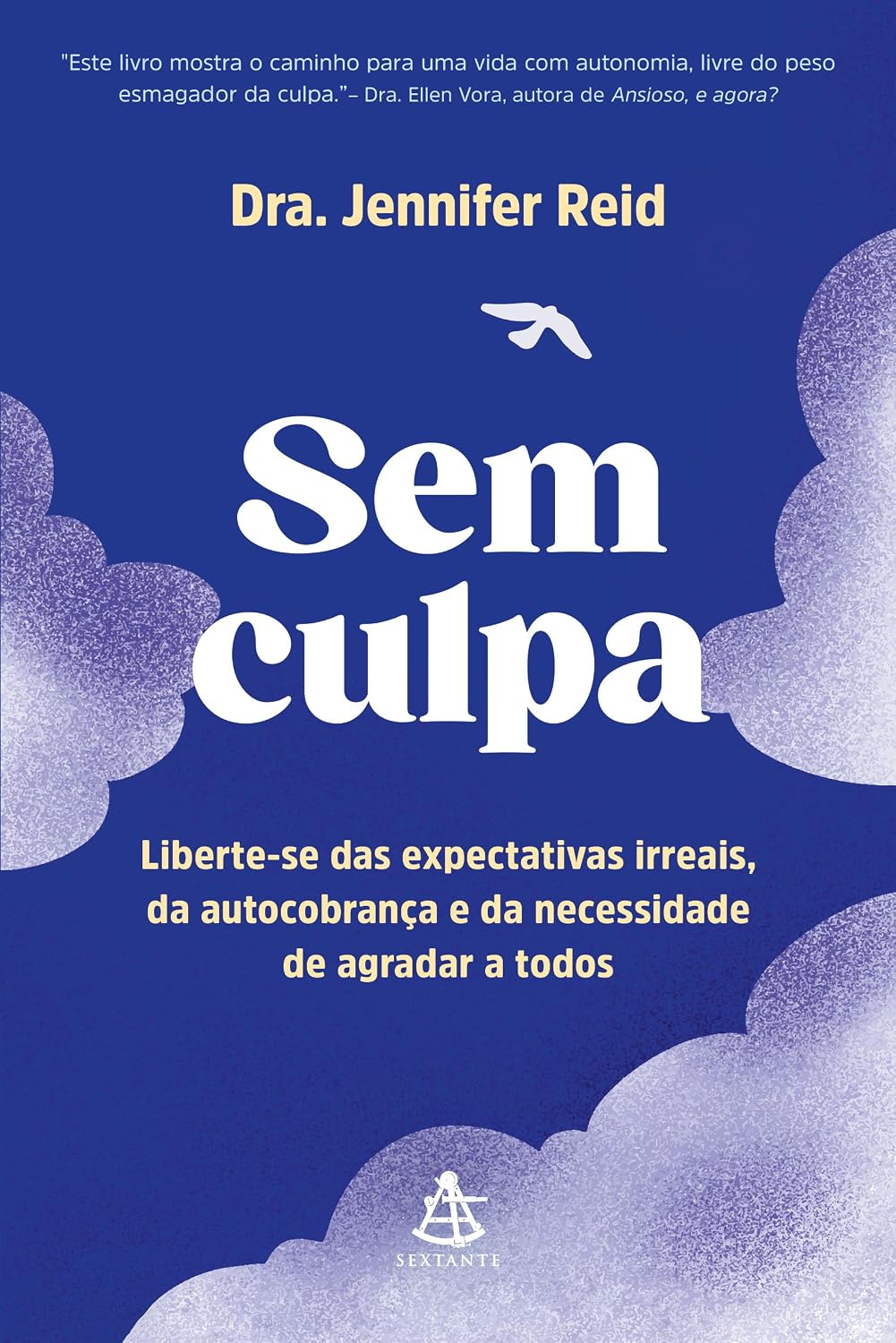 capítulo por capítulo baixar Sem culpa: Liberte-se das expectativas irreais, da autocobrança e da necessidade de agradar a todos
