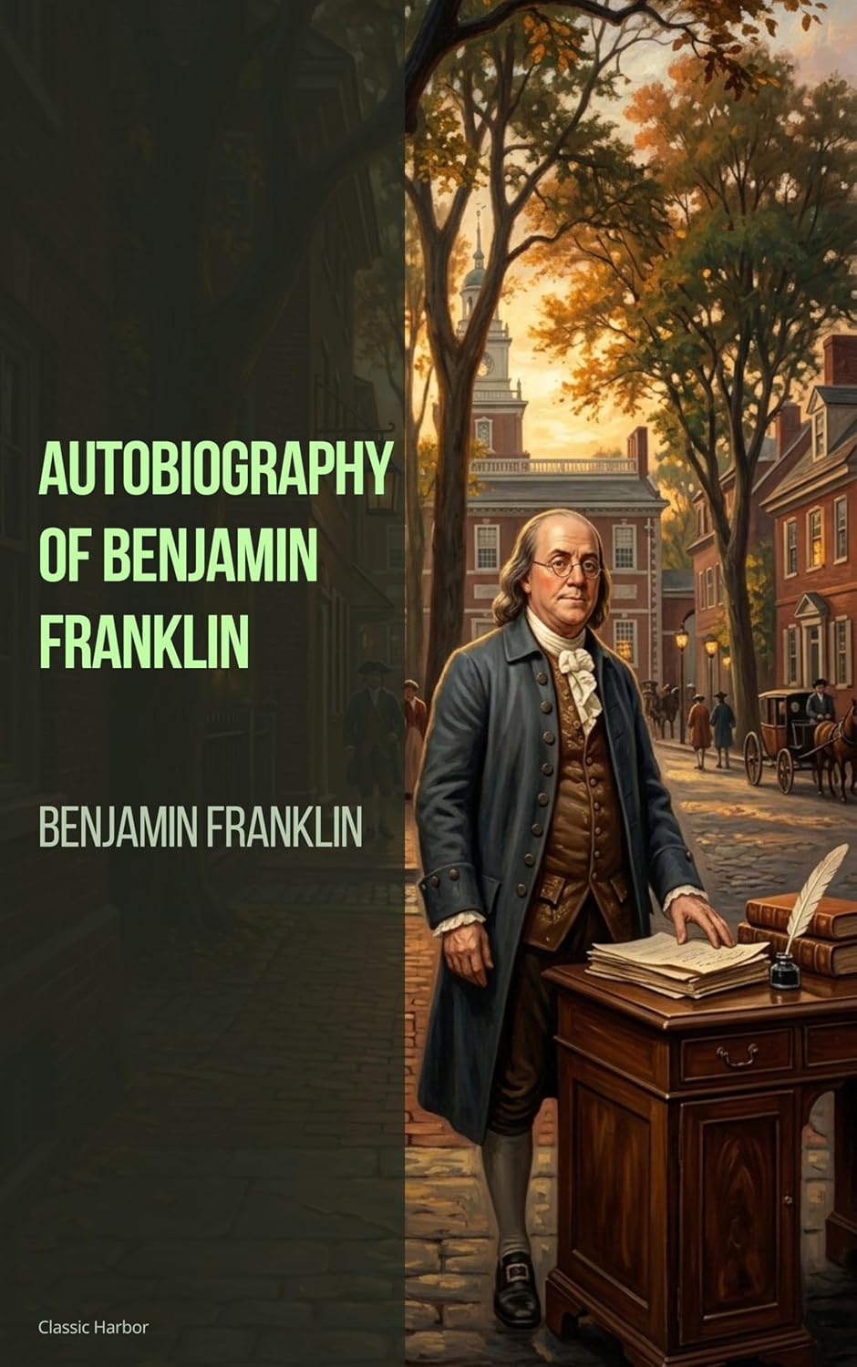 Autobiography of Benjamin Franklin (English Edition)