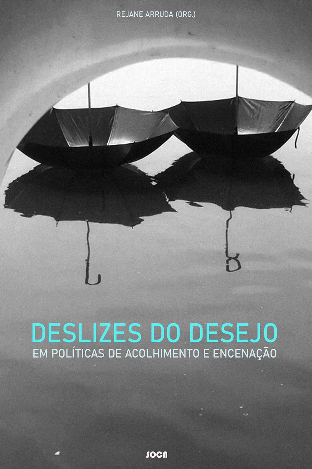 capítulo por capítulo baixar Deslizes do Desejo: em Políticas de Acolhimento e Encenação