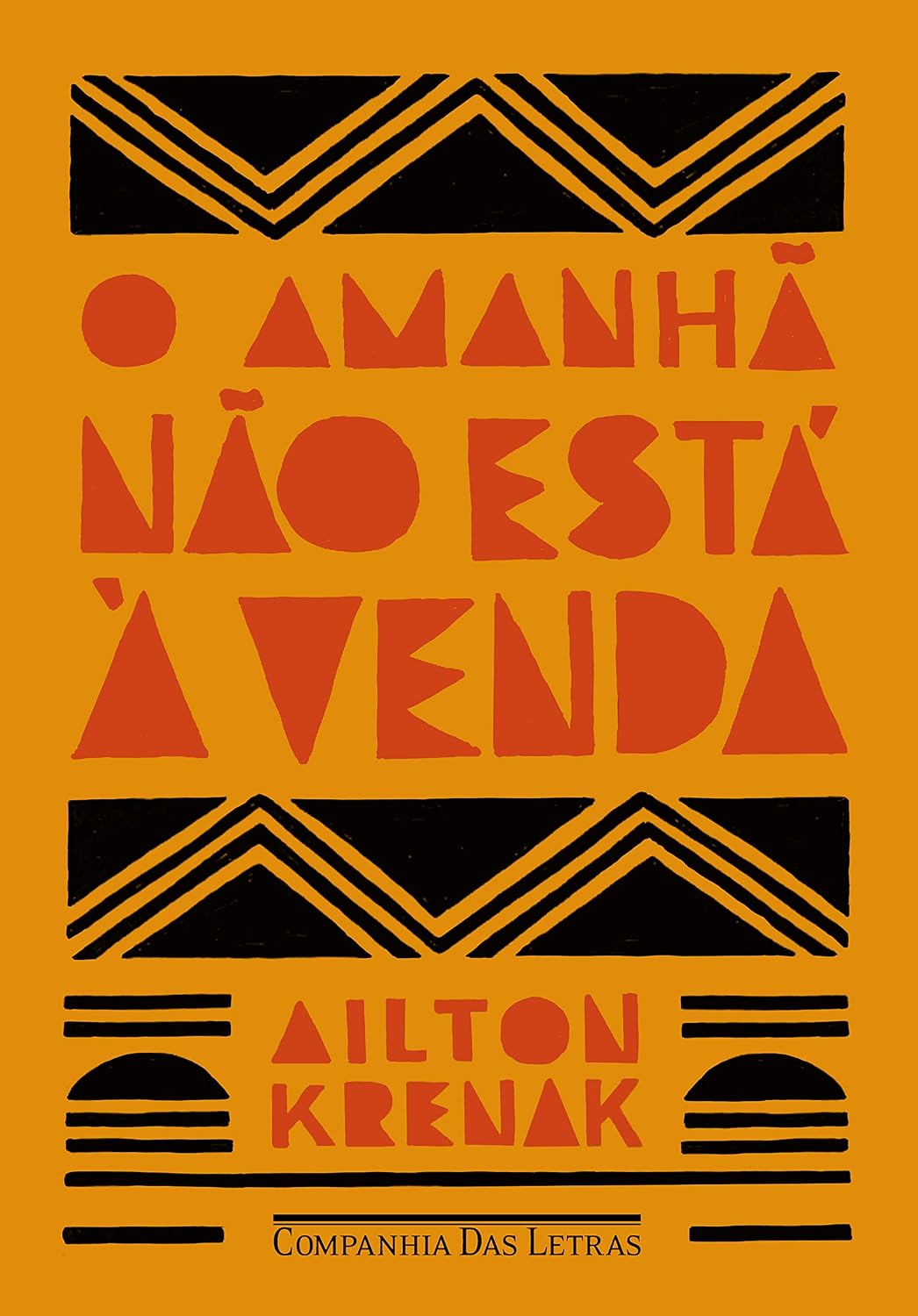 O amanhã não está à venda
