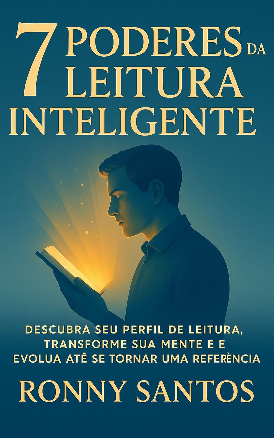 “7 Poderes da Leitura Inteligente” baixar o livro de graça