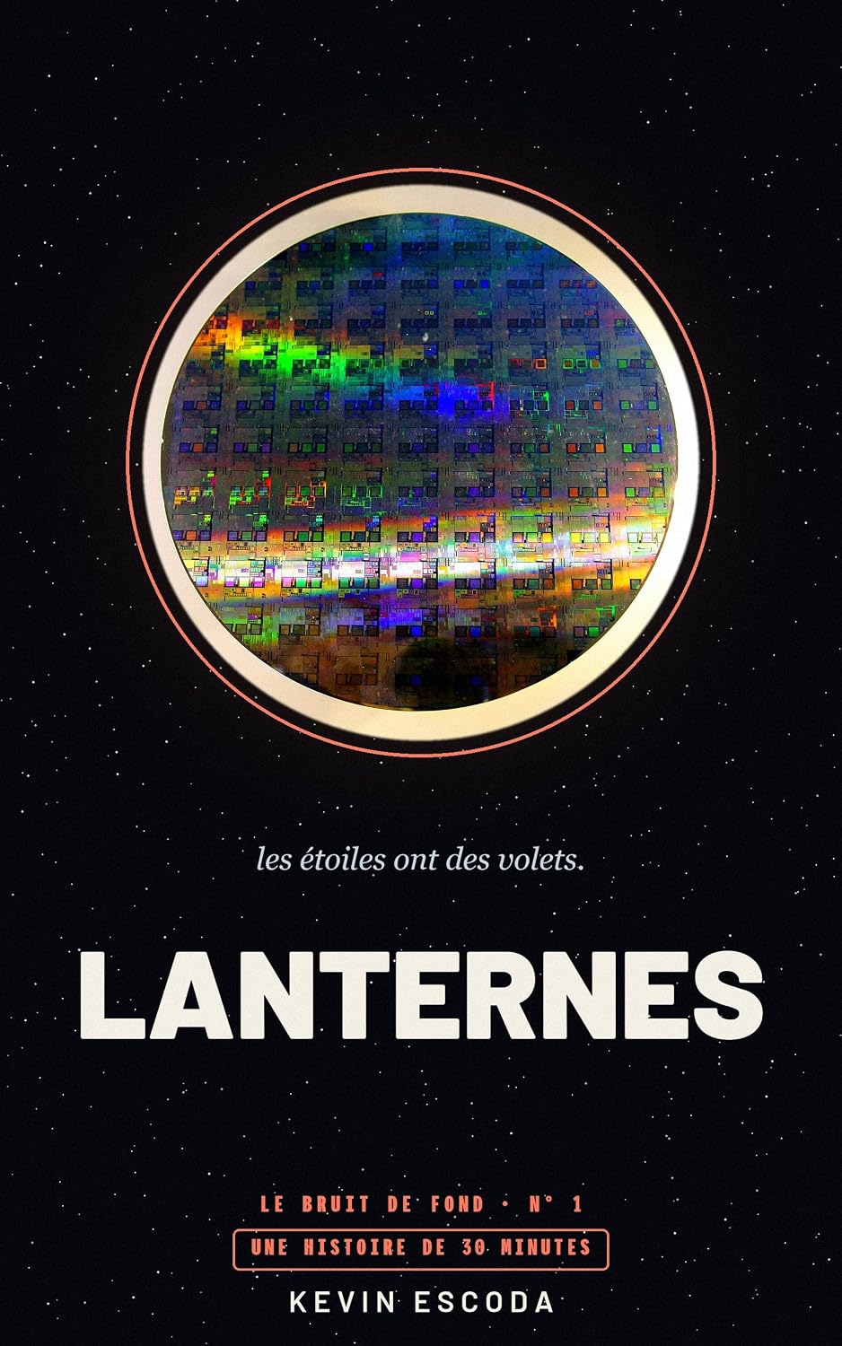 capítulo por capítulo baixar Lanternes: Une nouvelle de science-fiction · premier contact (Le Bruit de fond, livre 1) (French Edition)