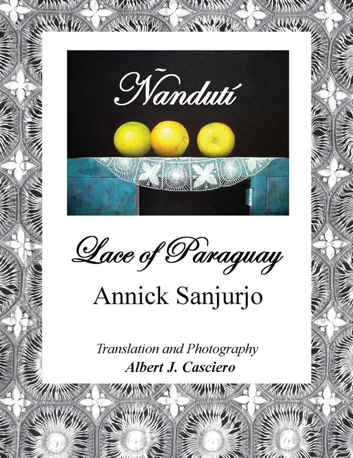 Ñandutí, Lace of Paraguay (English Edition) baixar o livro de graça