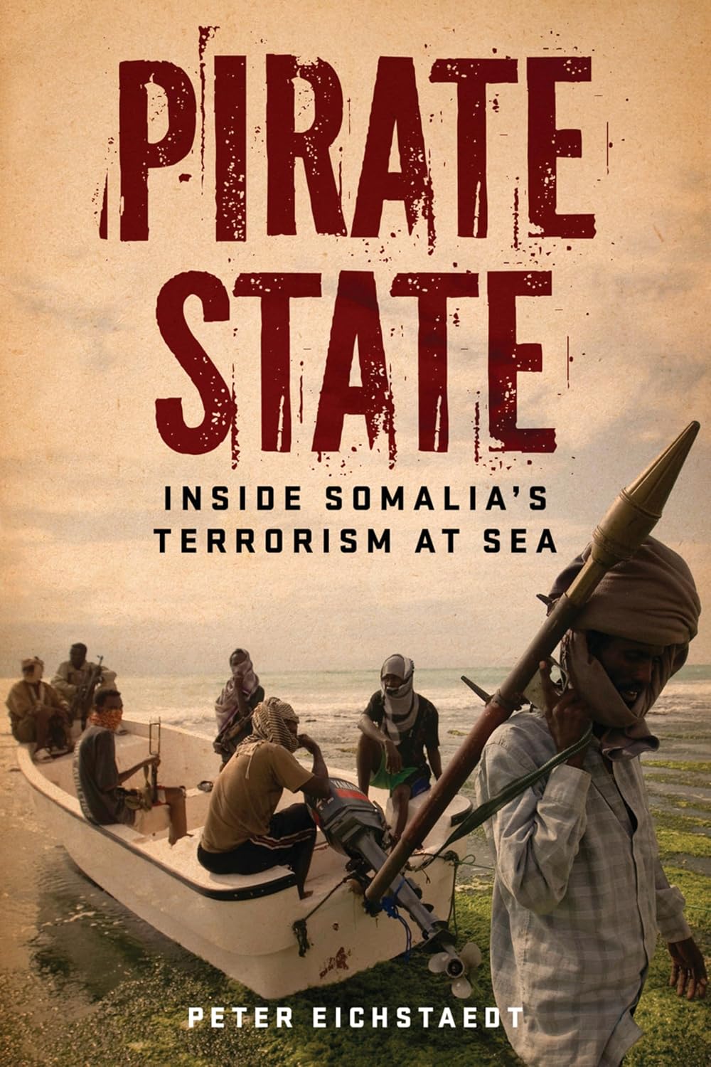 ler totalmente Pirate State: Inside Somalia's Terrorism at Sea