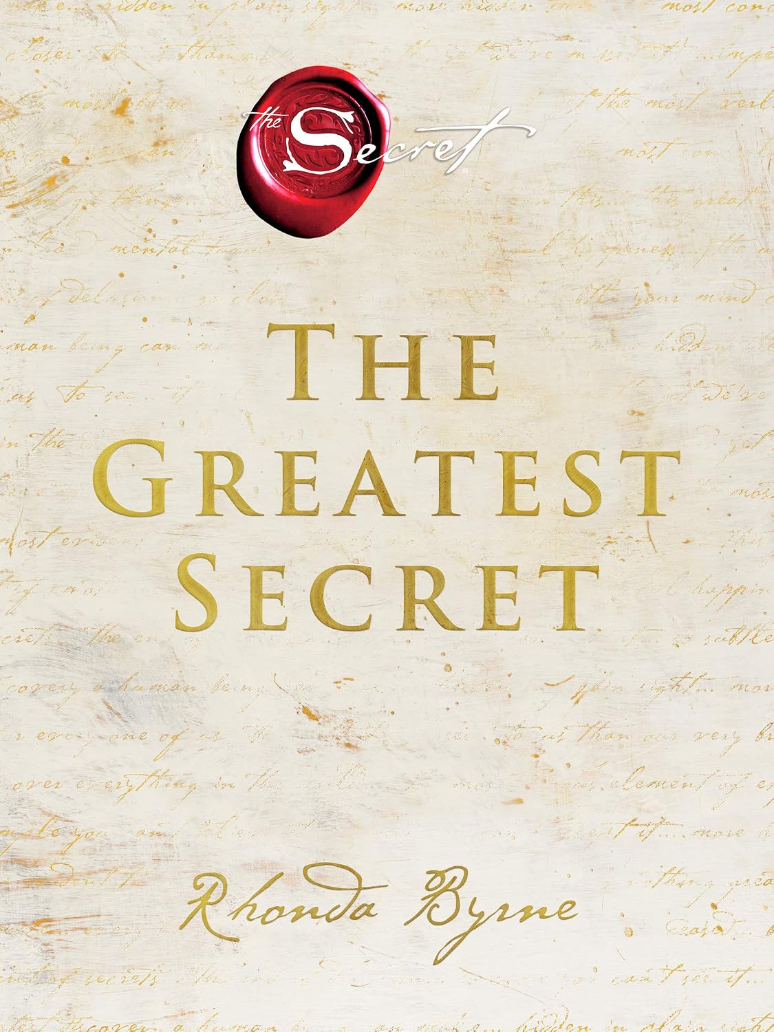 The Greatest Secret: A New York Times Bestselling Self-Help Book to End Suffering and Discover Lasting Happiness (The Secret 1) (English Edition) baixar livro de graça