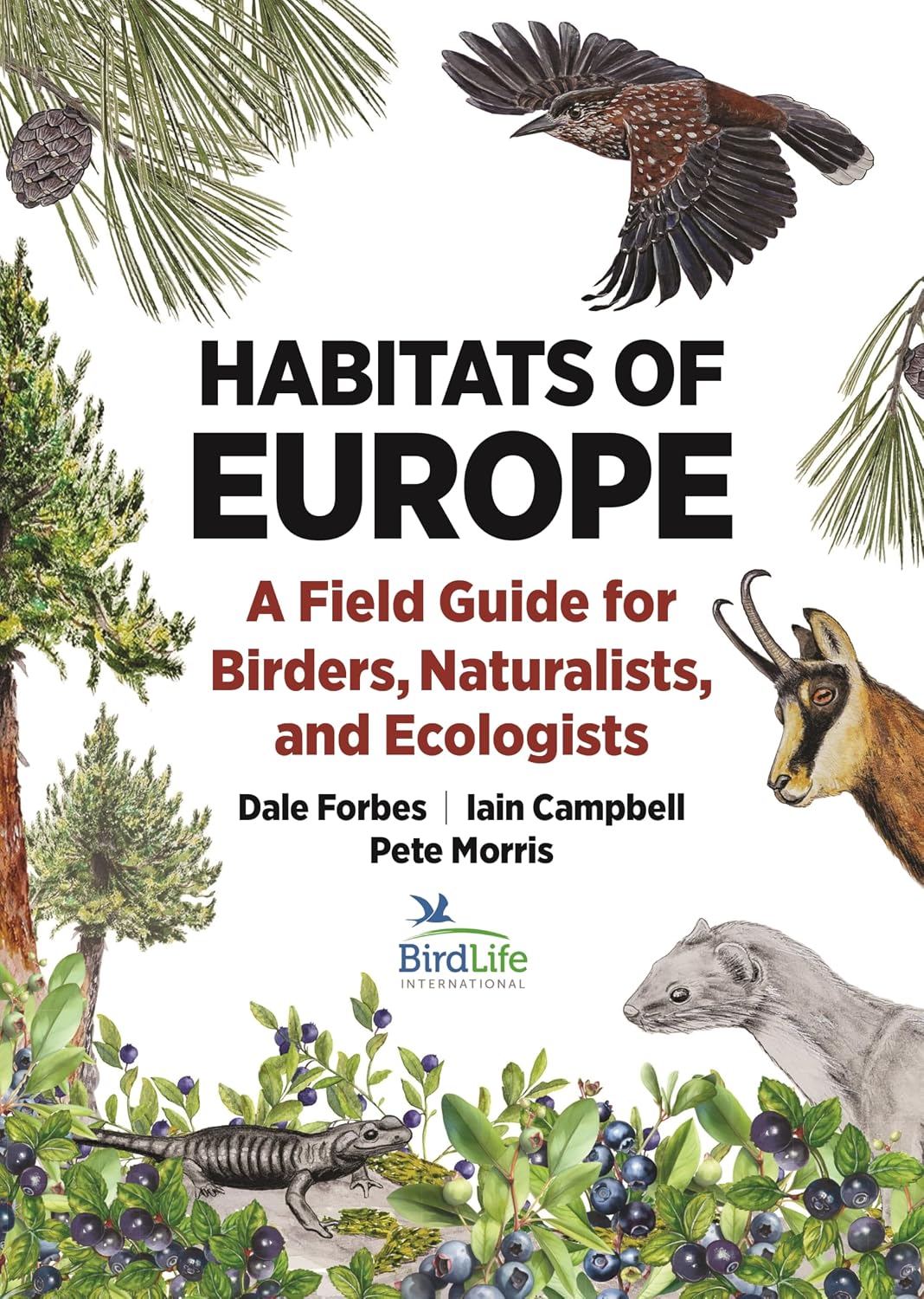 ler totalmente Habitats of Europe: A Field Guide for Birders, Naturalists, and Ecologists (Habitats of the World) (English Edition)