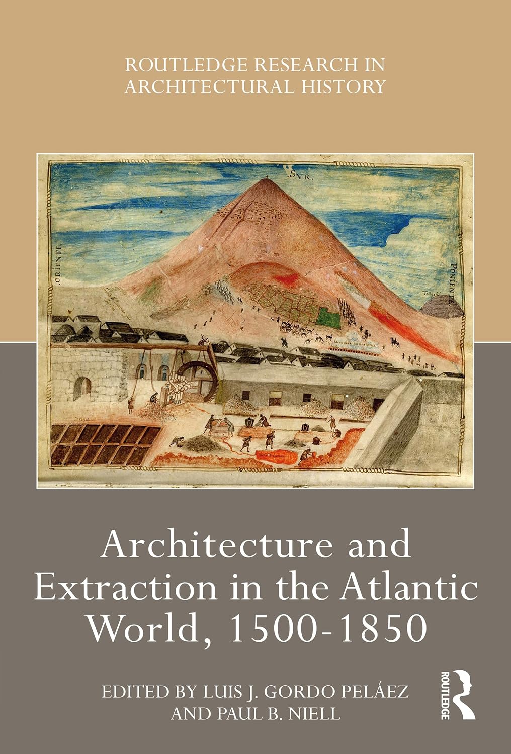 ler totalmente Architecture and Extraction in the Atlantic World, 1500-1850 (Routledge Research in Architectural History) (English Edition)