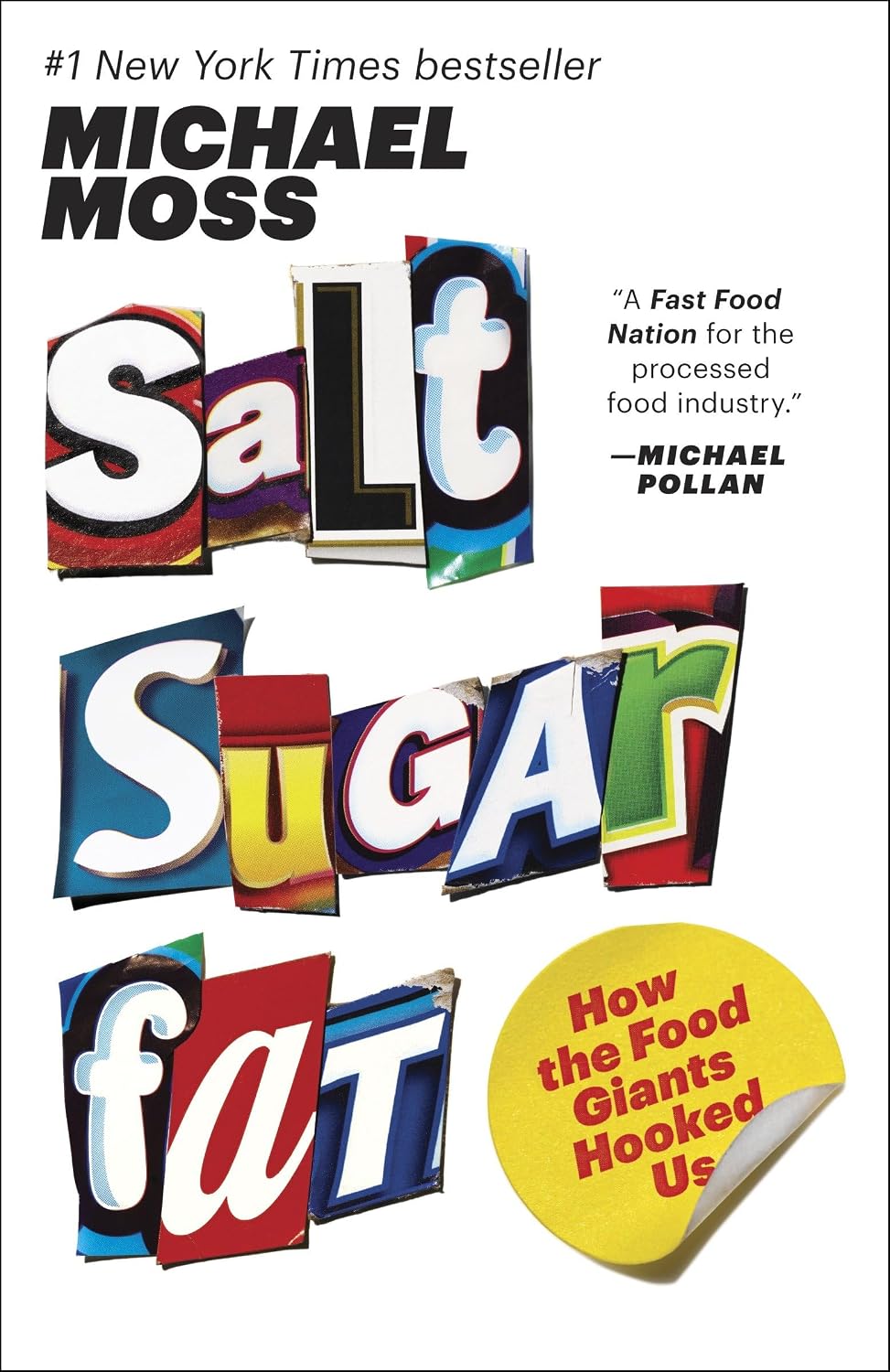 Salt Sugar Fat: How the Food Giants Hooked Us baixar livro de graça