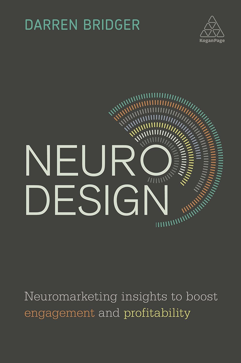 ler totalmente Neuro Design: Neuromarketing Insights to Boost Engagement and Profitability