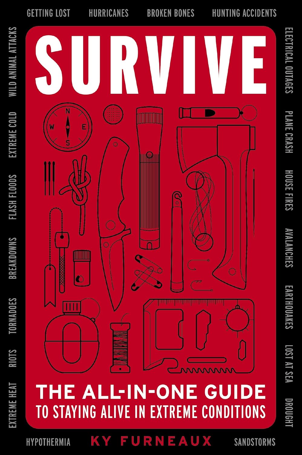 ler totalmente Survive: The All-In-One Guide to Staying Alive in Extreme Conditions