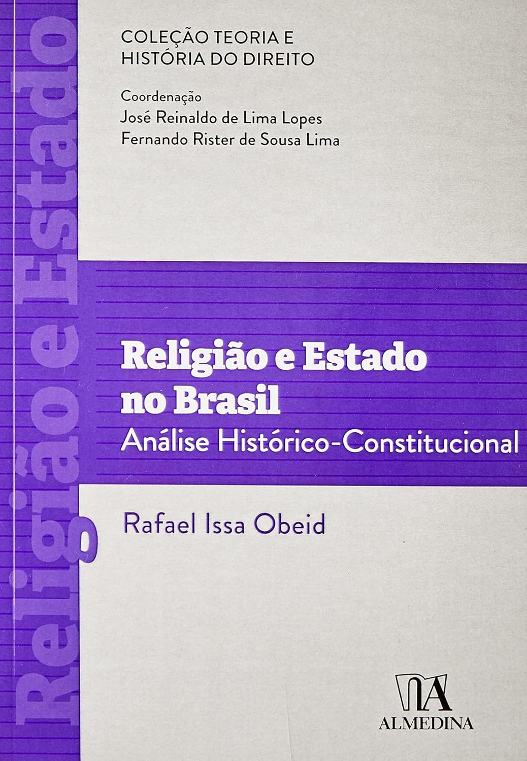Religião e Estado no Brasil: Análise Histórico-constitucional baixar o livro de graça