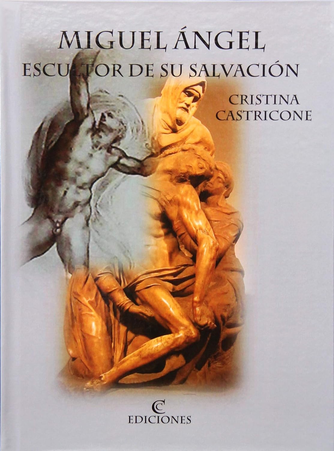 Miguel Ángel. Escultor de su Salvación (Spanish Edition) baixar o livro de graça