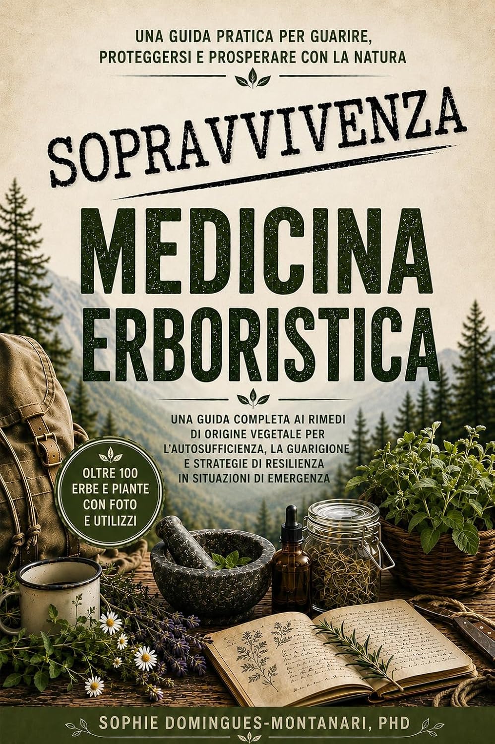 ler totalmente Medicina erboristica di sopravvivenza (Piante per la salute) (Italian Edition)