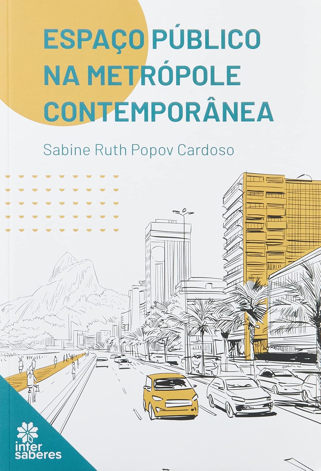 ler totalmente Espaço público na metrópole contemporânea
