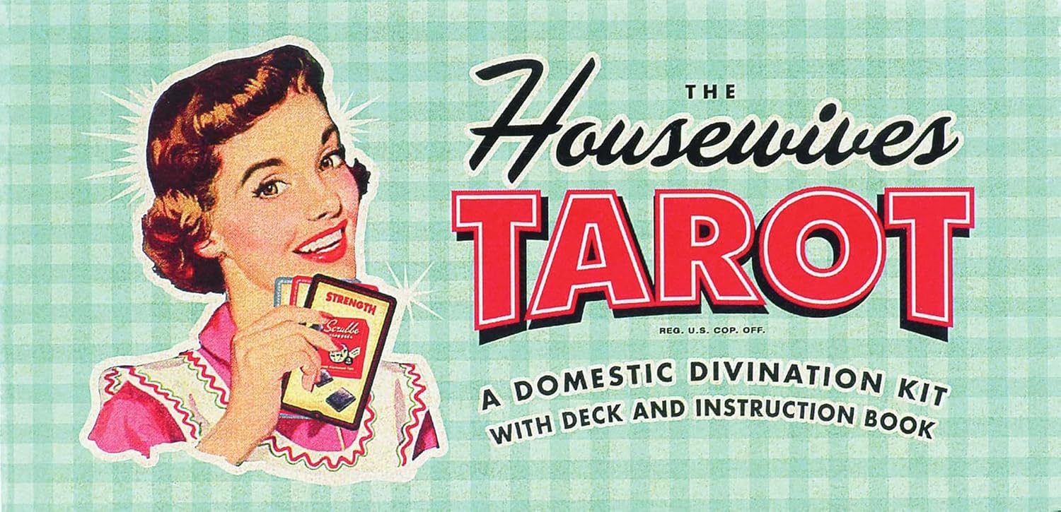 The Housewives Tarot: A Domestic Divination Kit baixar livro de graça