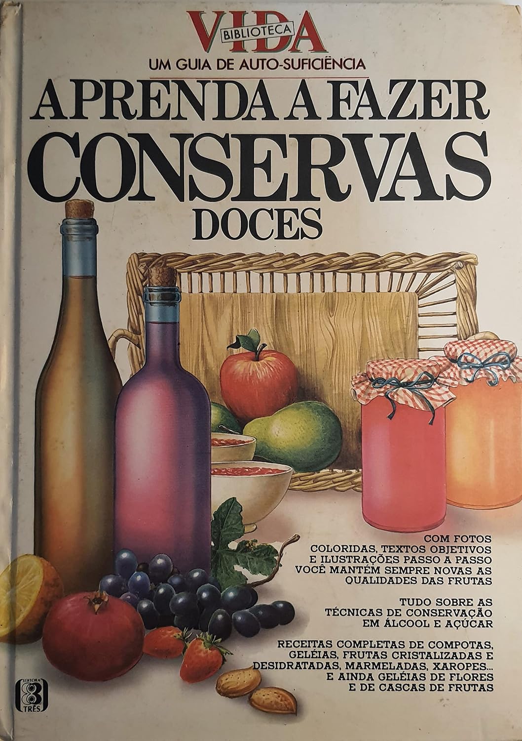 ler totalmente Aprenda a Fazer Conservas Doces