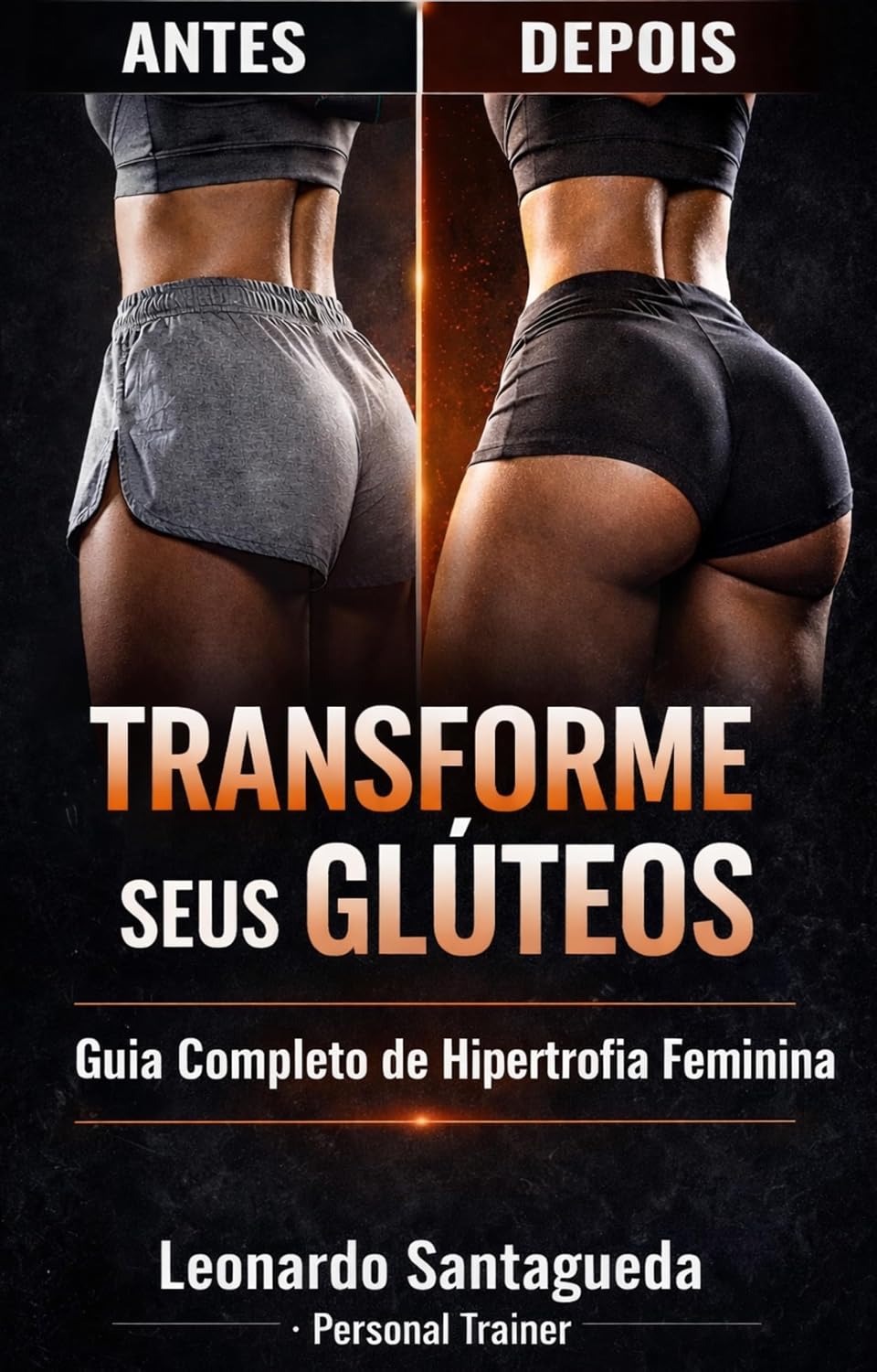 capítulo por capítulo baixar Transforme seus Glúteos: Guia Completo de Hipertrofia Feminina
