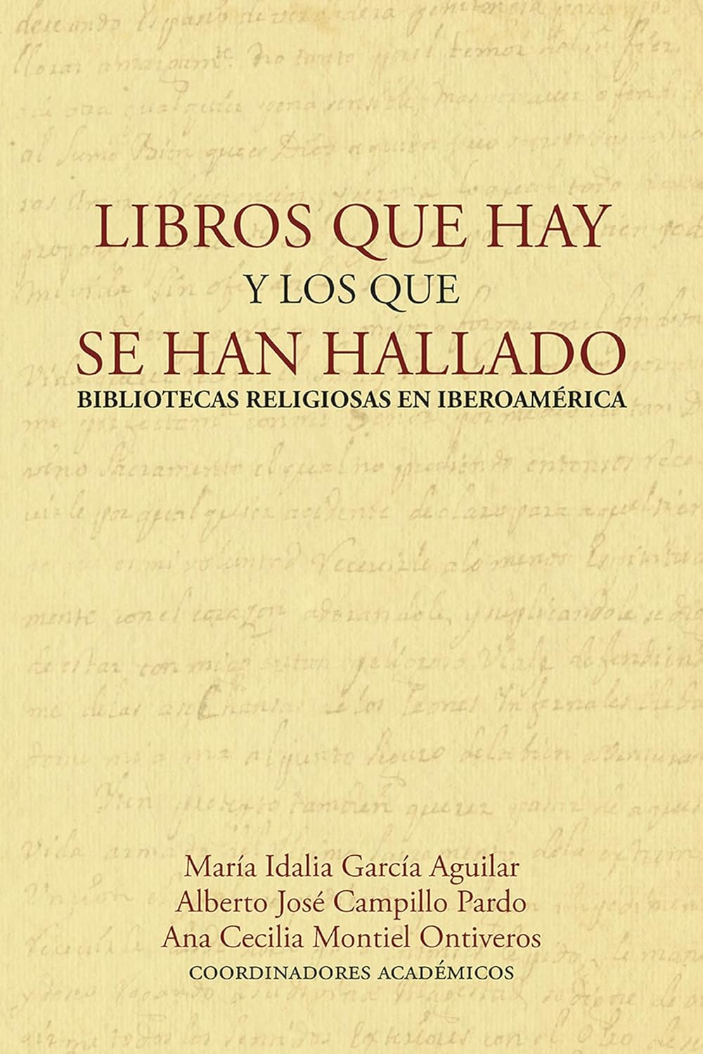 Libros que hay y los que se han hallado: Bibliotecas religiosas en Iberoamérica (Ciencias humanas) (Spanish Edition) baixar o livro de graça