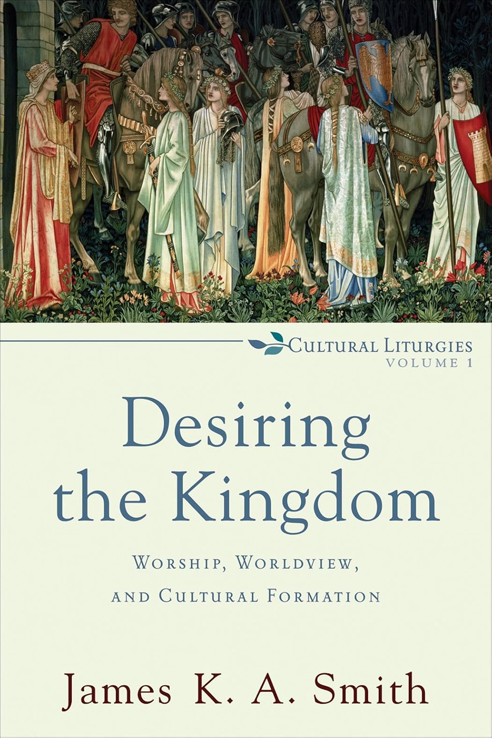capítulo por capítulo baixar Desiring the Kingdom (Cultural Liturgies): Worship, Worldview, and Cultural Formation (English Edition)