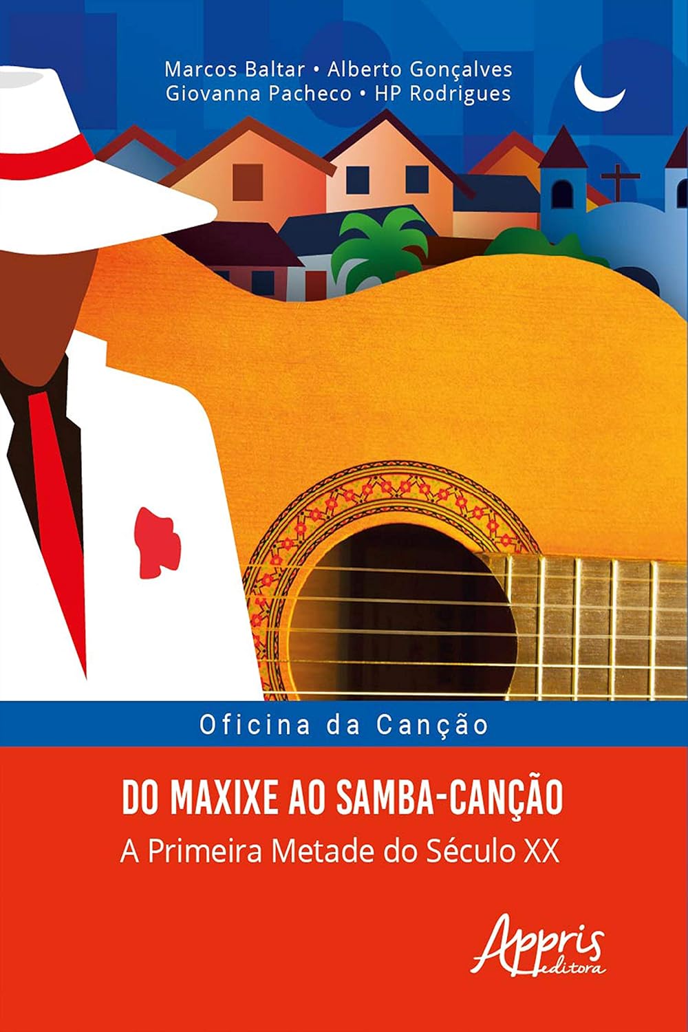 Oficina da Canção: Do Maxixe ao Samba-Canção; a Primeira Metade do Século XX baixar livro de graça