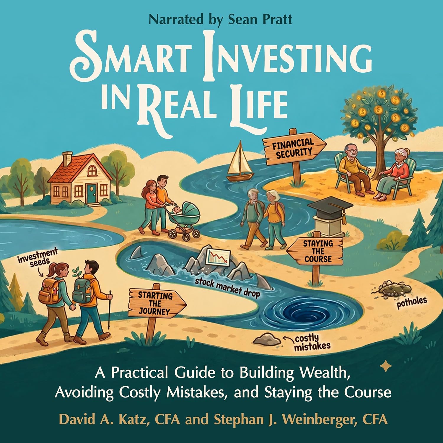 ler totalmente Smart Investing in Real Life: A Practical Guide to Building Wealth, Avoiding Costly Mistakes, and Staying the Course