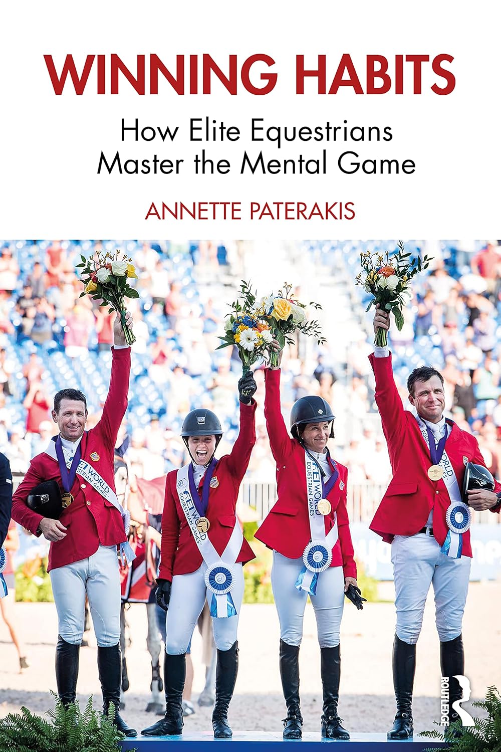 Winning Habits: How Elite Equestrians Master the Mental Game baixar livro de graça