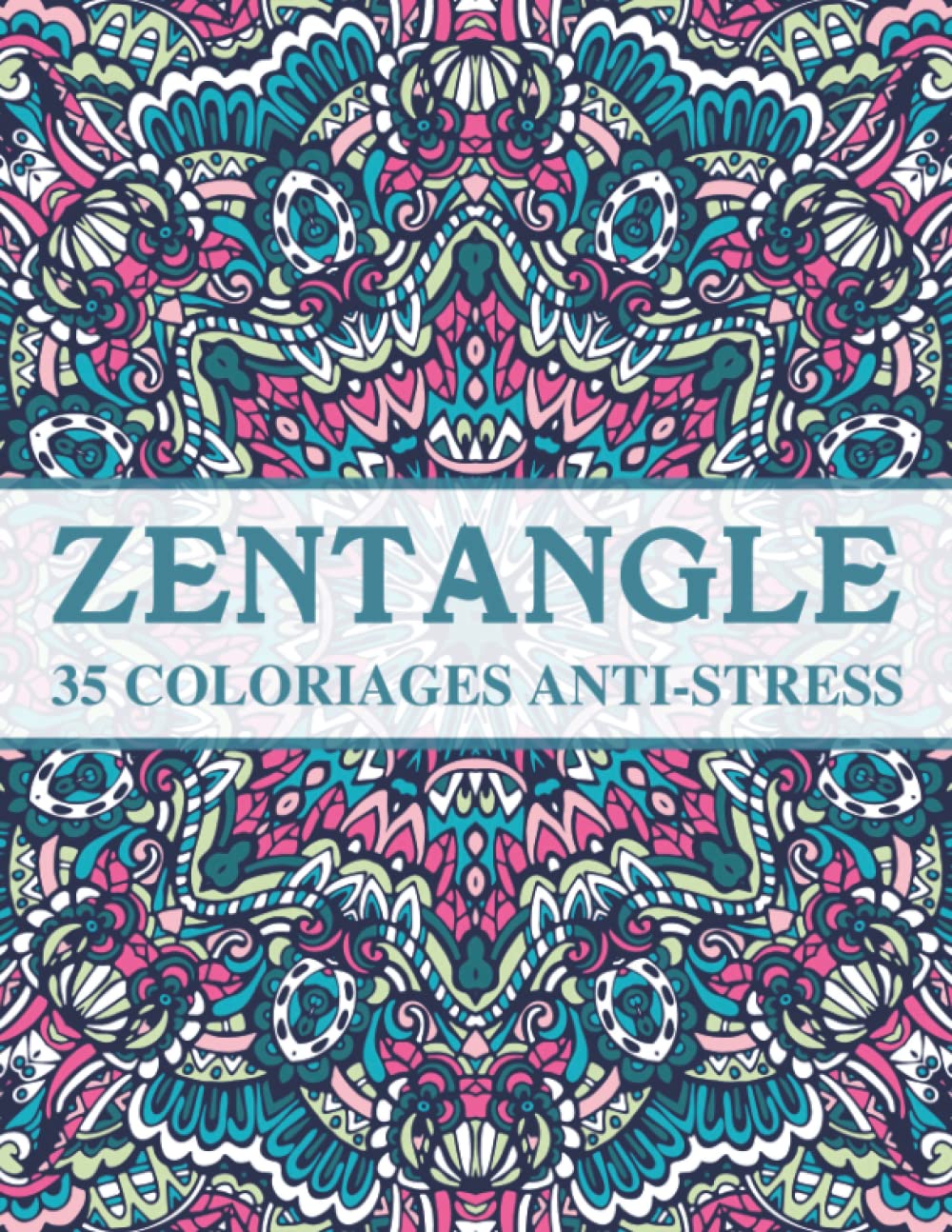 Zentangle livre de coloriage anti-stress: 35 dessins aux motifs atypiques pour passer un moment relaxant, cahier de gribouillage pour enfants, adultes... livre de dessin format A4 (French Edition) baixar o livro de graça