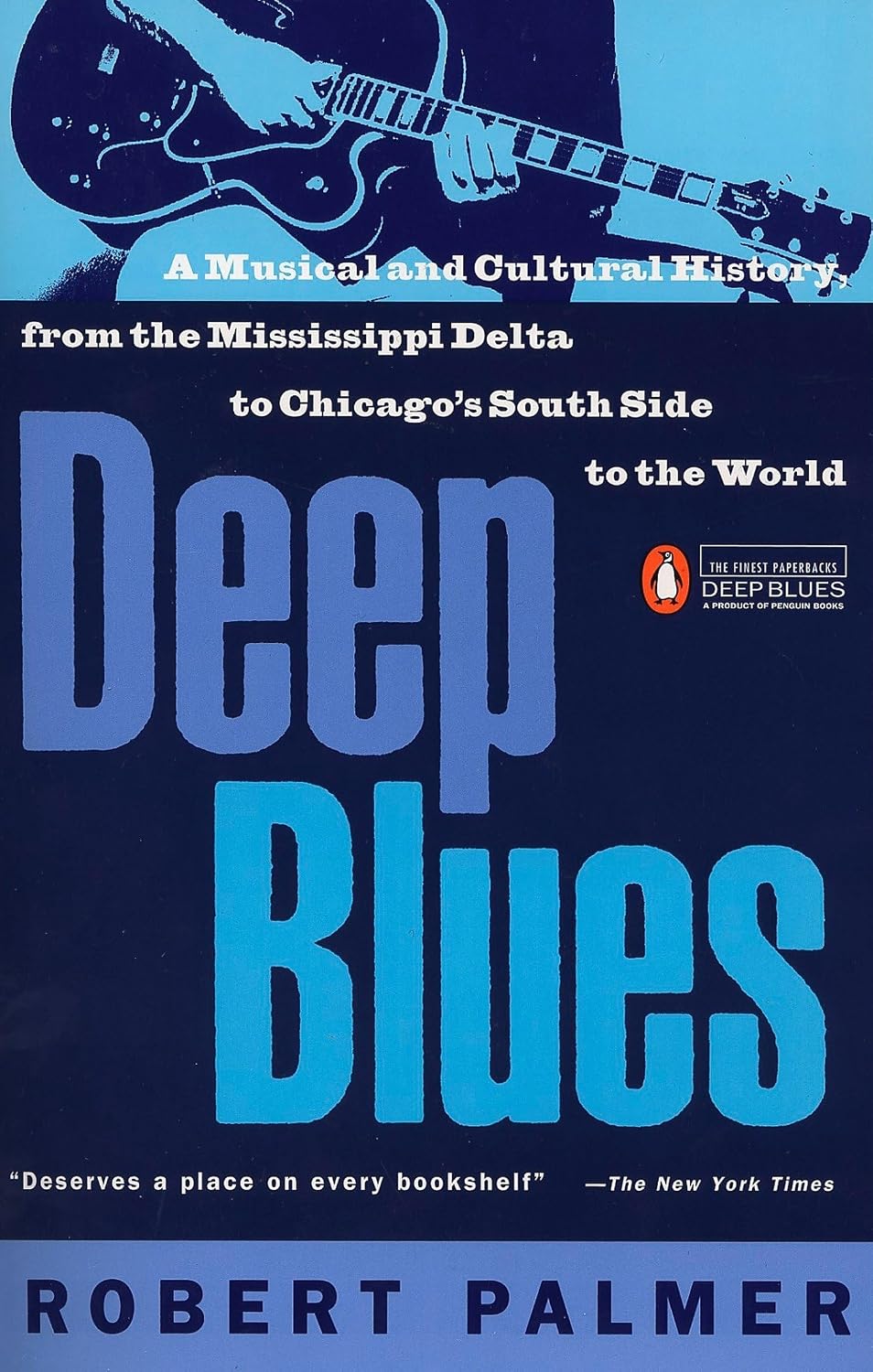 ler totalmente Deep Blues: A Musical and Cultural History of the Mississippi Delta