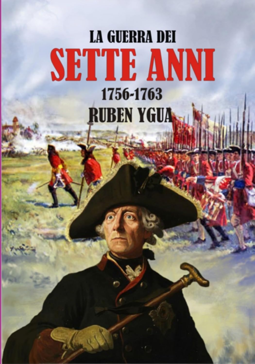 capítulo por capítulo baixar La Guerra Dei Sette Anni - 1756- 1763 (Italian Edition)