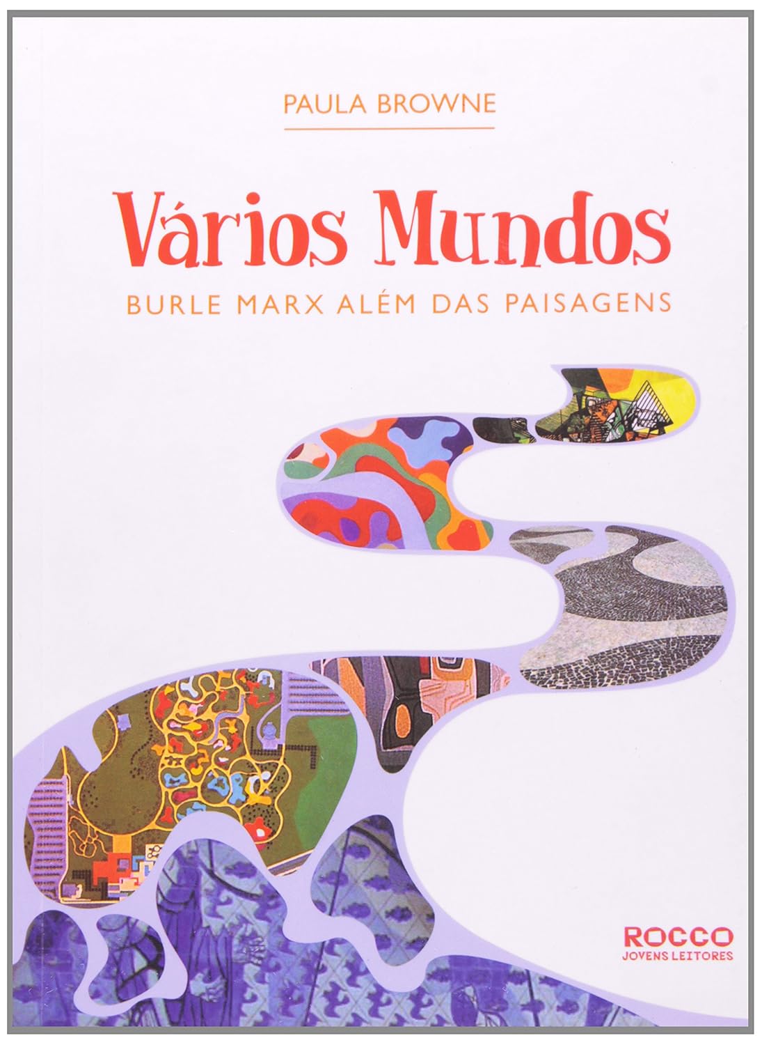 Vários Mundos: Burle Marx além das paisagens baixar livro de graça