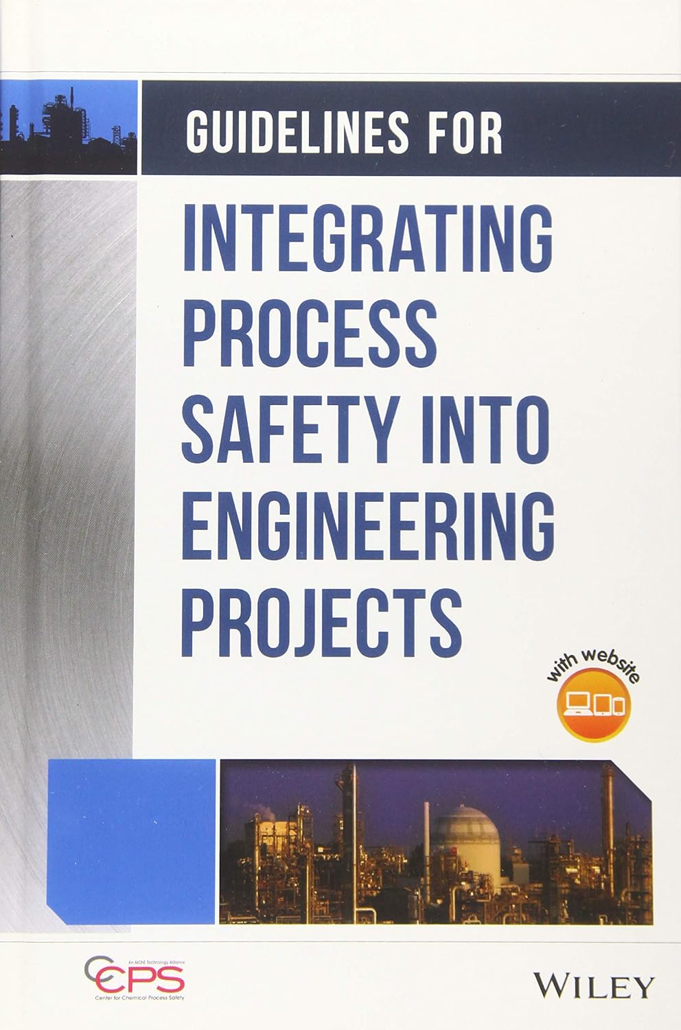 capítulo por capítulo baixar Guidelines for Integrating Process Safety Into Engineering Projects