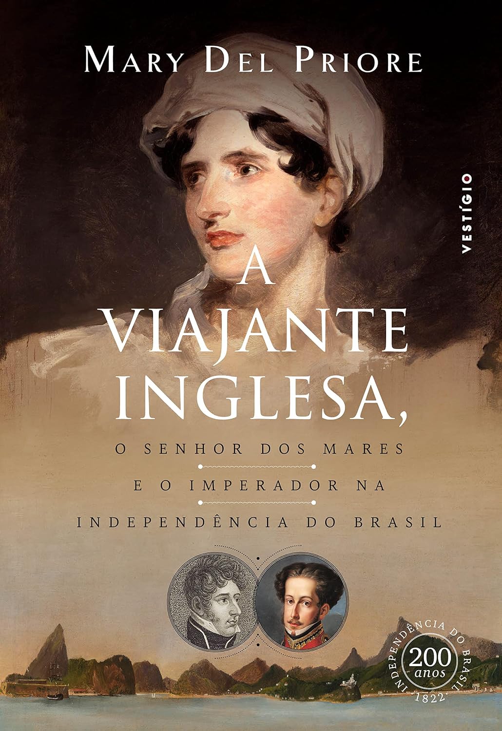 A viajante inglesa, o senhor dos mares e o Imperador na Independência do Brasil baixar o livro de graça