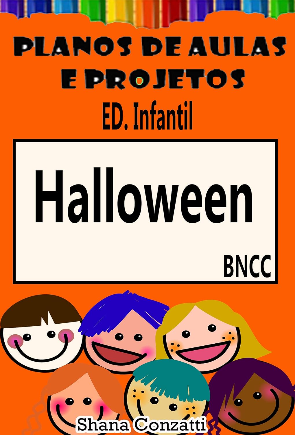 Halloween Divertido - Plano de Aula (Projetos Pedagógicos - BNCC) baixar livro de graça