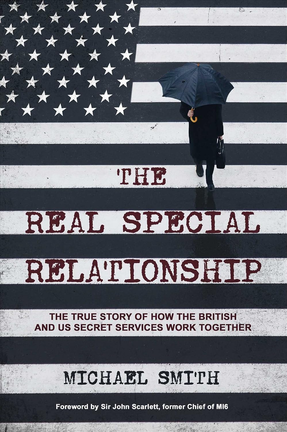 capítulo por capítulo baixar The Real Special Relationship: The True Story of How the British and US Secret Services Work Together (English Edition)
