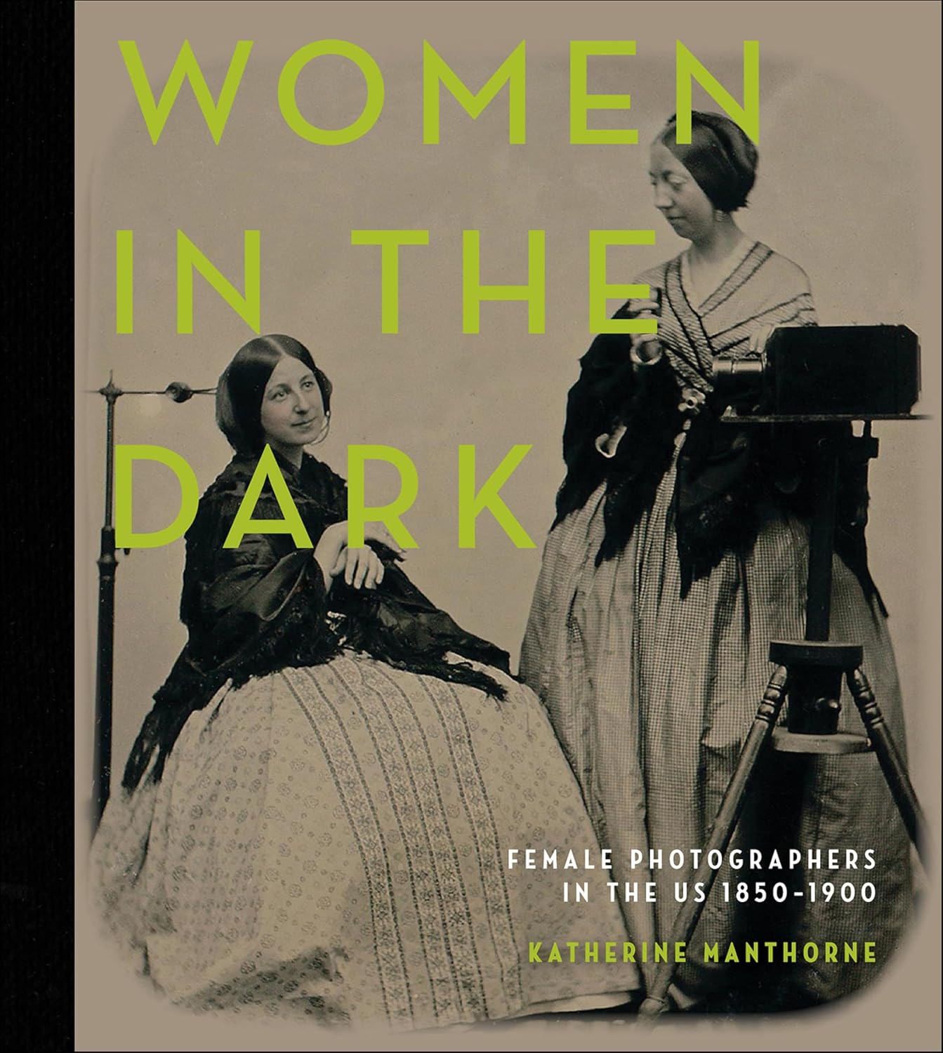 ler totalmente Women in the Dark: Female Photographers in the US 1850–1900 (English Edition)