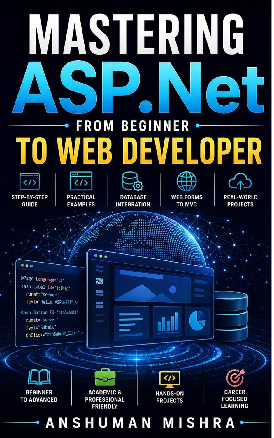 ler totalmente Mastering ASP.Net: From Beginner To Web Developer (Web Programming) (English Edition)