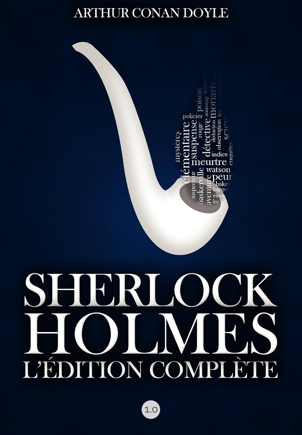 Sherlock Holmes: L'Edition Complete (French Edition) baixar o livro de graça