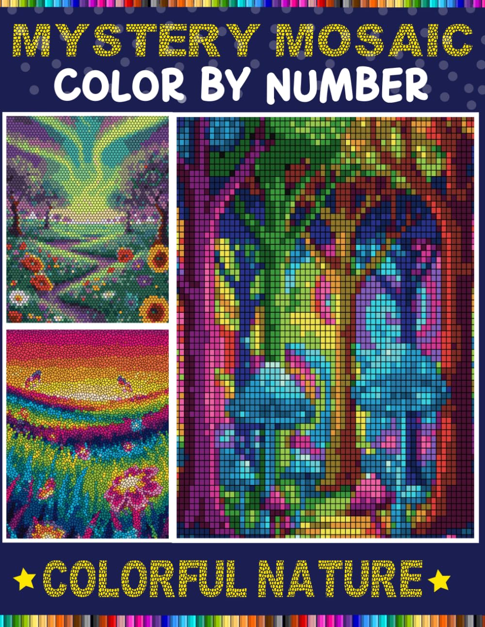 Mystery Mosaic Nature: 100 Color by Number Pixel Art for Adults & Teens With 4 Unique Shapes in Rectangle,Triangle Hexagon, and Polygon baixar livro de graça