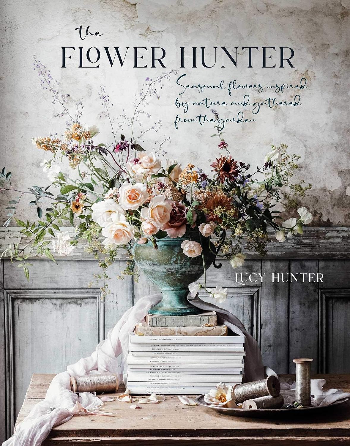 The Flower Hunter: Seasonal Flowers Inspired by Nature and Gathered from the Garden baixar livro de graça