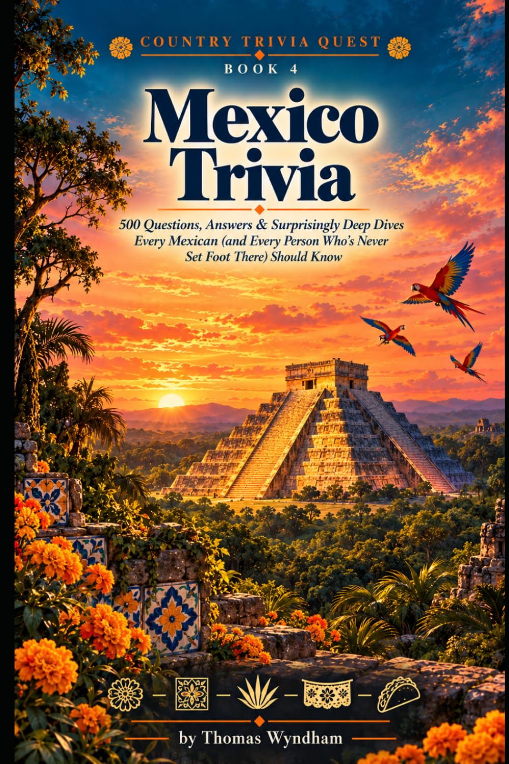 ler totalmente Mexico Trivia: 500 Questions, Answers & Surprisingly Deep Dives Every Mexican (and Every Person Who's Never Set Foot There) Should Know (Country Trivia Quest)
